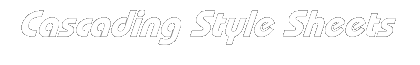 Cascading Style Sheets - CSS Compatibility Chart